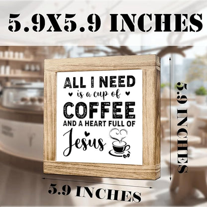 Christian Coffees Decoration Inspirational Coffees Wood Sign All I Need Is A Cup Of Coffee And A Heart Full Of Jesus Wall Decor for Kitchen Home Office Bar Christian Coffee Lover Gift 5.9x5.9 Inch