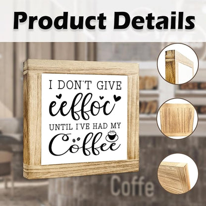 Funny Coffees Bar Sign I Dont Give Eeffoc Until I‘ve Had My Coffee Rustic Coffees style Decor Table Decor for Kitchen Home Office Bar Humorous Coffee Lover Gift 5.9x5.9 Inch