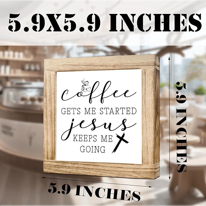 Inspirational Coffees Wood Sign Coffee Gets Me Started Jesus Keeps Me Going Christian Coffees Decoration Wall Decor for Kitchen Home Office Bar Gift for Christian Coffee Lover 5.9x5.9 Inch