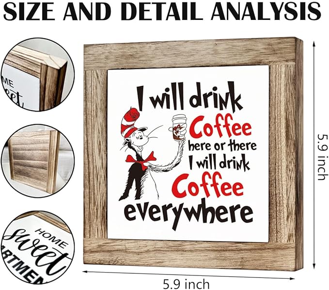 Funny Kitchen Quotes - I Will Drink Coffee Here or There, Wooden Box Signs for Home Decor