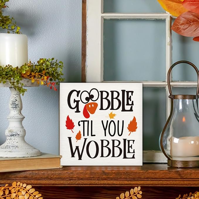 Rustic Autumn Wood Box Sign, Lovely Fall Decor, Autumn Leaves Decor, Home Family Decoration for Table Desk Shelf, Gobble Til You Wobble Sign Wooden Plaque 5 * 5inch