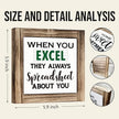 Office Decor Signs, When You Excel They Always Spreadsheet About You Sign, Box Sign Wood Desk Sign Decor, Rustic Excel Sign for Office Decor, Cubicle Decor, Office Wood Sign 5.9 * 5.9 inches