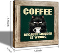 Black Cat and Coffee Wooden Decor, Funny Coffee Sign, Funny Cat Decor Sign, Farmhouse Cafe Signs for Kitchen Decorations, Rustic Wooden Table Top Decoration 5.9X5.9 Inches