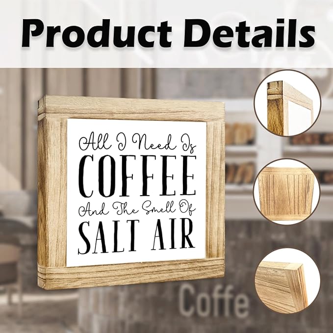 Coffee Decor Sign All I Need Is Coffee And The Smell Of Salt Air Rustic Wall Wooden Coffees Sign Farmhouse Plaque For Kitchen Office Bar Rustic Coffees House Decor Beach House Gift 5.9x5.9 Inch