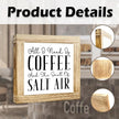 Coffee Decor Sign All I Need Is Coffee And The Smell Of Salt Air Rustic Wall Wooden Coffees Sign Farmhouse Plaque For Kitchen Office Bar Rustic Coffees House Decor Beach House Gift 5.9x5.9 Inch