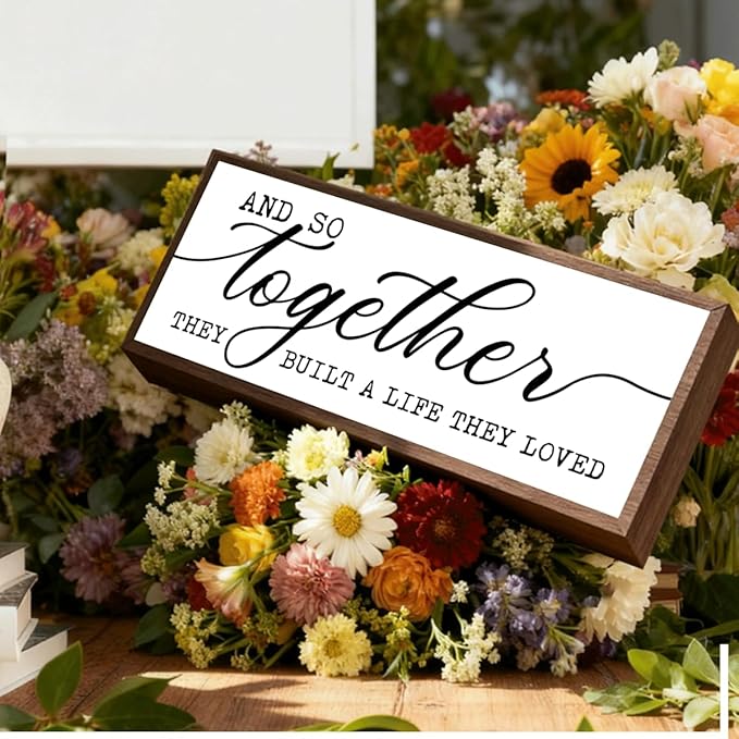 Together They Built A Life They Loved Sign Sign, Modern Farmhouse Home Decors, Living Room Decoration for Shelves, Family Room Decors, Master Bedroom Decor, Desk Decor Art, Housewarming Gift