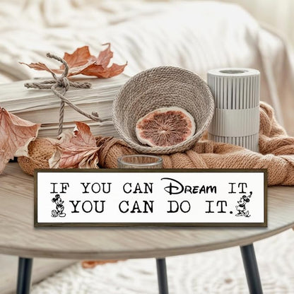 WKYAER Inspirational Decor, Farmhouse Wall Decoration, Tabletop Decors, Motivational Signs for Home Office Bedroom Decor, Decorative Signs and Plaques, If You can Dream It You can Do It Sign