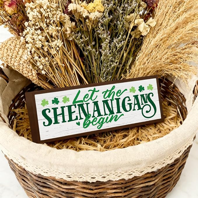 Irish Decor, Shamrock Decor sign, Let the Shenanigans Begin Sign, Modern Farmhouse Decors for Table Shelf, St Patricks Day Decors for Home Office Living Room, 9.5x3.1x1 inches