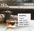 Black White Kitchen Decor Sign, Chef Was Cute Would Eat Here Again Signs Black, Cute Preppy Kitchen Wood Sign Home Decor For Girly Dining Room Restaurant