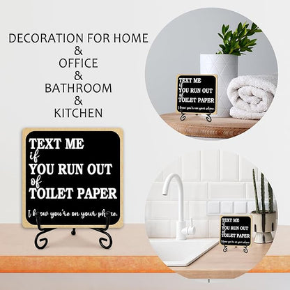 Text Me If You Run Out of Toilet Paper Bathroom Sign With Iron Support, Home Office Toilet Desk Bathroom Decor Wood Sign Restroom Shelf Decor Farmhouse Housewarming Gifts Table Centerpiece - (a010)