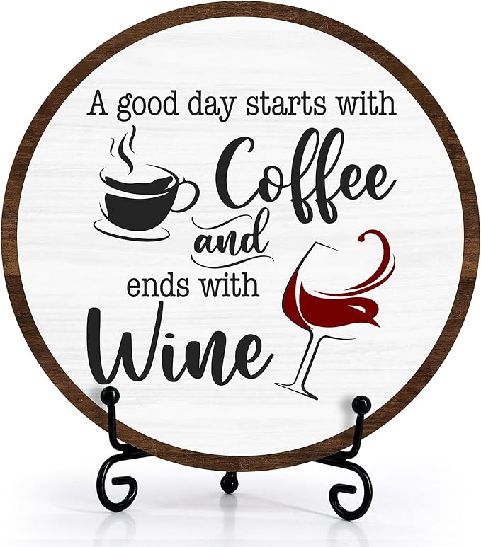 Coffee And Wine Desk Decor Sign, Rustic Funny Wooden Box Plaque, A Good Day Starts With Coffee And Ends With Wine Wood Sign, Decor For Home Kitchen Table Top, Wooden Round With Stand-20