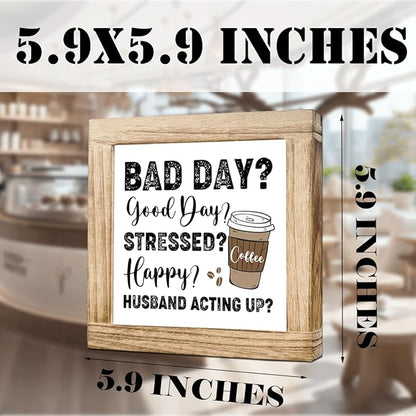 Funny Coffee Quotes Sign Funny Cafe Decor Sign Rustic Coffees Bar Signs Handmade Rustic Wall Art Farmhouse Cafe Wooden Decoration Coffee Lover Gift For Kitchen Bar Office Decor 5.9x5.9 Inch