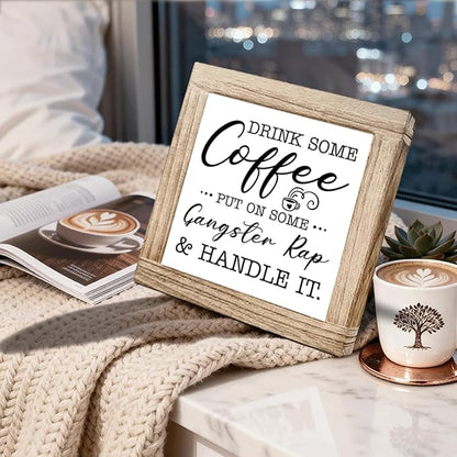 Wood Coffee Sign Drink Some Coffee Put On Gangster Rap Humorous Wooden Signs For Kitchen Office Bar Square Coffees Decor Natural Wood Farmhouse Style Cafe Sign Coffees Themed Home Decor 5.9x5.9 Inch