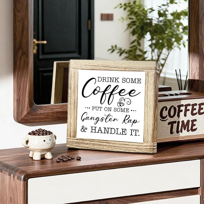 Wood Coffee Sign Drink Some Coffee Put On Gangster Rap Humorous Wooden Signs For Kitchen Office Bar Square Coffees Decor Natural Wood Farmhouse Style Cafe Sign Coffees Themed Home Decor 5.9x5.9 Inch