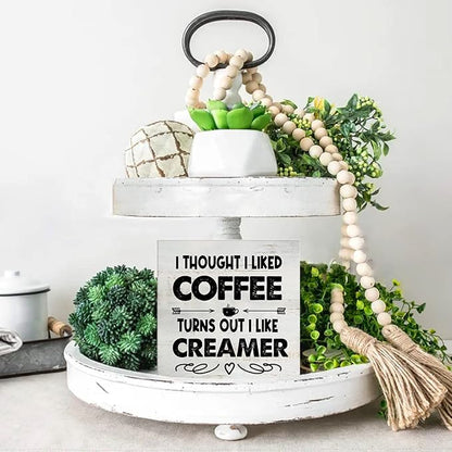 Rustic I Thought I Liked Coffee Turns Out I Like Creamer Wooden Box Sign - Home Kitchen Coffee Bar Desk Shelf Decor (5 X 5 Inch)