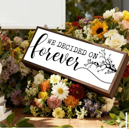 Romantic Wood Decor, We Decide On Forever Sign, Farmhouse Wooden Table Sign, Desk Decor Art, Decorative Wooden Table Signs, Engagement Wedding Party Decoration, Gift for Mr and Mrs 17.8x4x1.2 inches