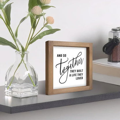 And So Together They Built A Life They Loved Sign, 6 Inch Wooden Love Decor for Couples Family, Indoor Table Top Tiered Tray Wall Art Shelf Desk Kitchen Rustic Farmhouse Decorations for Home