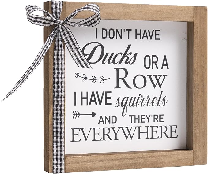 6 Inch Funny Office Decor, Wooden I Do Not Have Ducks I Have Squirrels Sign, Rustic Desk Decorations for Women Office Cubicle Accessories Table Shelf Bathroom Farmhouse Home Decor