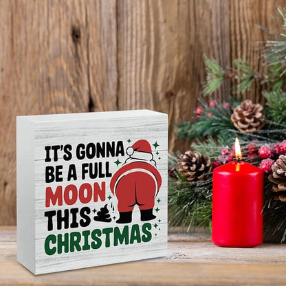 Funny Christmas Bathroom Decor Bathroom Desk Accessories Christmas Decorations Indoor Wooden Box for Toilet Shelves Santa It's Gonna Be A Full Moon This Xmas Signs 5 X 5 Inch
