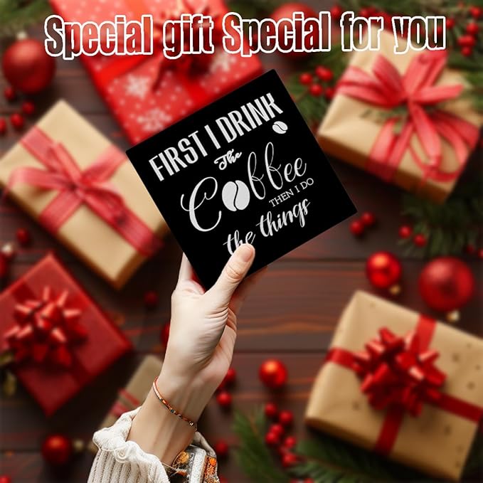 Coffee Lover Gifts for Family Friend Coworker Inspirational Wooden Signs for Farmhouse Bedroom Living Room Coffee Bar Shelf Desk Decoration Funny Wooden Decor Sign Gift, 5 X 5 Inches-B11