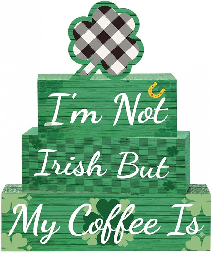 4 Pcs St Patricks Day Decorations for Home St. Patricks Day Tiered Tray Decor Coffee Sign Decor for Home Office Kitchen Desk I'm Not Irish But My Coffee Is Sign