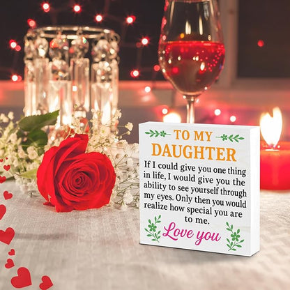 Valentines Desk Decor, Valentine's Day Home Office Table Sign for Wife Daughter from Dad Husband, Valentine Gifts Decorations for Porch Tiered Tray Shelf Party, To My Daughter Love You