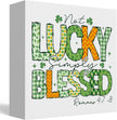 Not Lucky Simply Blessed Funny St Patricks Day Shamrock Decor Desk Decor Wooden Box Sign St Patricks Day Decorations Irish Blessing Wood Block Plaque Box Sign for Home Decoration