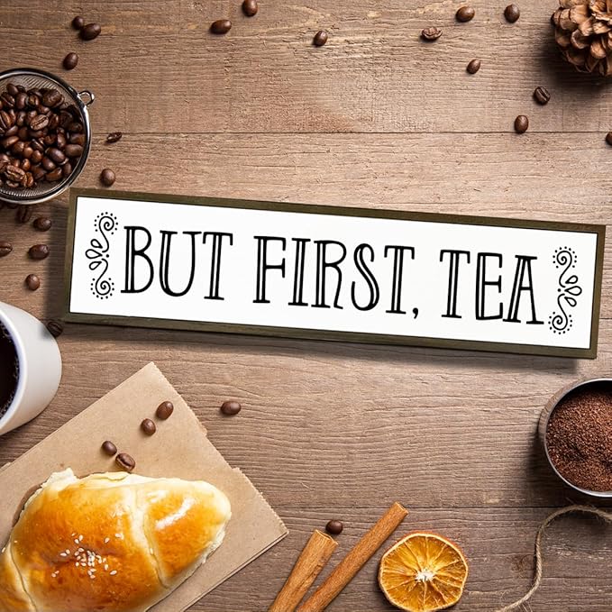 Tea Wood Sign Decor, Country Farmhouse Decoration for Home Kitchen Office, Rustic Teas Bar Decor, Wall Decors Art, Teas Lover Gift, But First Tea Sign, 17.8x4x1.2 inches