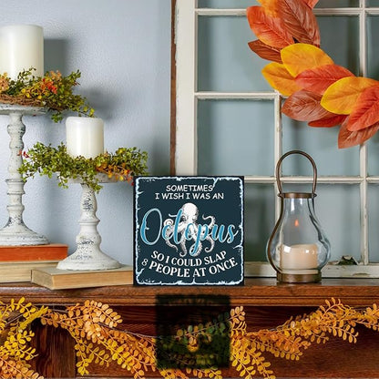 Funny Gag Gifts for Women Men Friend, Sometimes I Wish I Was An Octopus Wood Box Sign Octopus Decor for Home Bar Man Cave Shelf Cubicle, Funny Wooden Box Decorative Signs 5.1x5.1 Inch