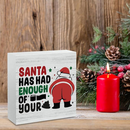 Funny Christmas Bathroom Decor Bathroom Desk Accessories Christmas Decorations Indoor Wooden Box for Toilet Shelves Santa Has Had Enough of Your Signs 5 X 5 Inch