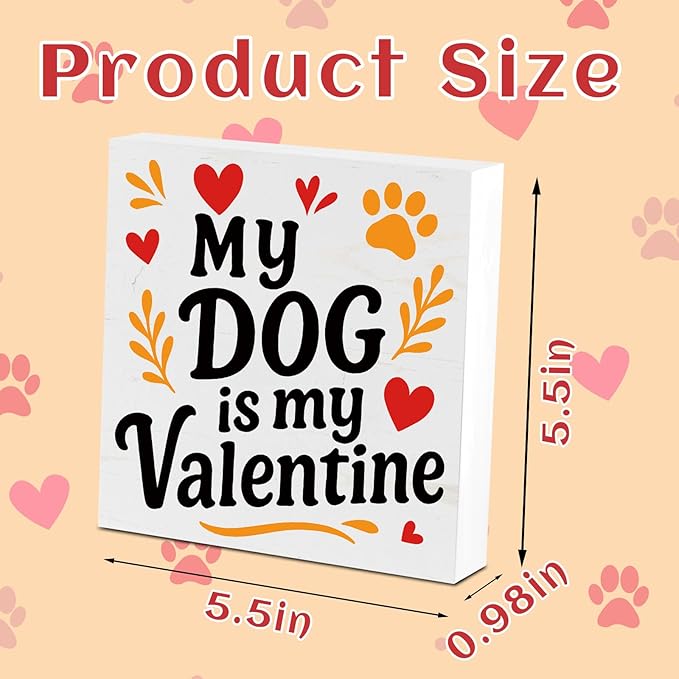 Valentines Cat Dog Desk Decor, Valentine's Day Gifts for Cats Dogs Lover Pet Parent, Home Office Table Sign Decoration for Shelf Tiered Tray, My Dog Is My Valentine
