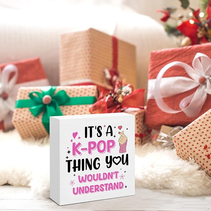Funny K-pop Gifts for Teen Girls, Music Gifts for Women KPop Lovers Fans, It's a K-Pop Thing Wooden Sign for Home Office Desk Decoration 5 x 5 Inches