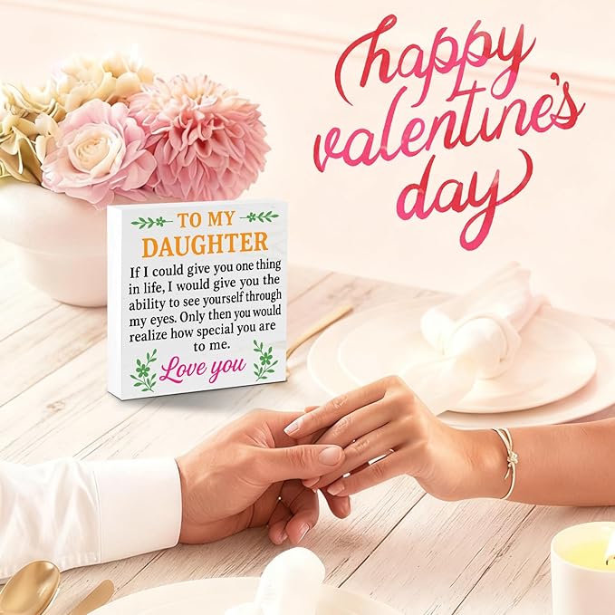 Valentines Desk Decor, Valentine's Day Home Office Table Sign for Wife Daughter from Dad Husband, Valentine Gifts Decorations for Porch Tiered Tray Shelf Party, To My Daughter Love You