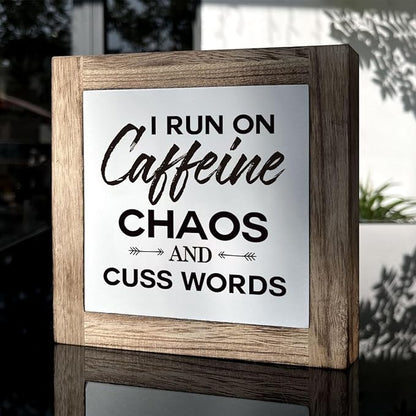 Modern Farmhouse Coffee Decor, White & Brown Wooden Box Sign, 5.9x5.9x0.7 Inch, I Run On Caffeine Chaos And Cuss Words