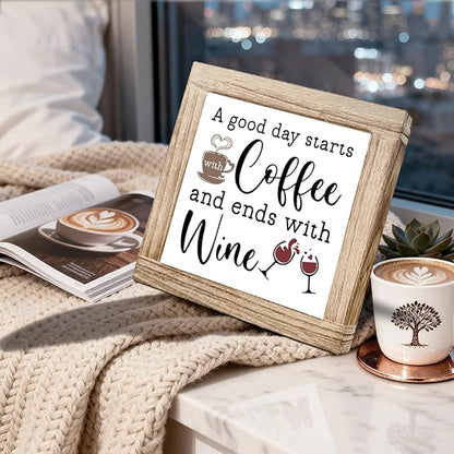Coffee Decor Sign Good Day Starts With Coffee And Ends With Wine Rustic Coffees Wooden Plaque Wooden Decor Sign For Farmhouse Home Kitchen Bar Shelf Table Funny Gifts For Family Friend 5.9x5.9 inches