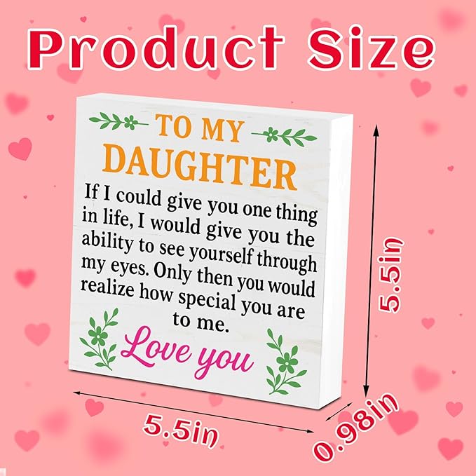 Valentines Desk Decor, Valentine's Day Home Office Table Sign for Wife Daughter from Dad Husband, Valentine Gifts Decorations for Porch Tiered Tray Shelf Party, To My Daughter Love You
