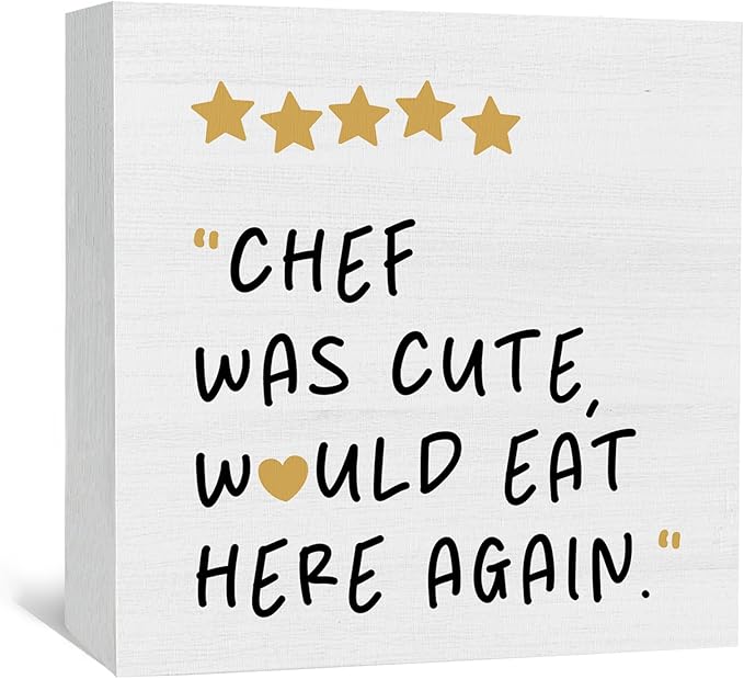 Chef Was Cute Would Eat Here Again Sign, Chef Kitchen Decor Sign, Cute Chef Kitchen Decor Wood Sign Home Decor for Girly Dining Room Restaurant