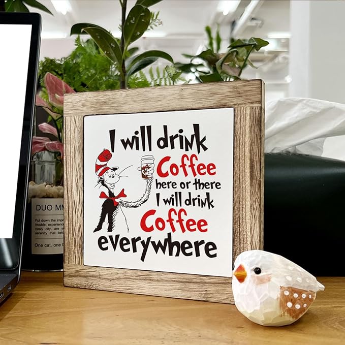 Funny Kitchen Quotes - I Will Drink Coffee Here or There, Wooden Box Signs for Home Decor