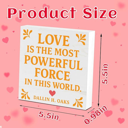 Valentines Desk Decor, Valentine's Day Home Office Table Sign for Wife Daughter from Dad Husband, Valentine Gifts Decorations for Porch Tiered Tray Shelf Party, Love Is The Most Powerful Force