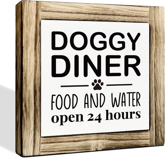 Pet Wood Sign - Doggy Diner - 24 Hour Food & Water Sign, Tabletop Decor