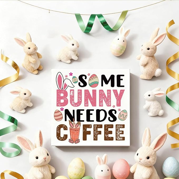 Easter Decorations Funny Bunny Wooden Sign Some Bunny Needs Coffee, Spring Coffee Bar Decor, Easter Desk Table Decorations for Home Office, Farmhouse Plaque Gift for Coworkers