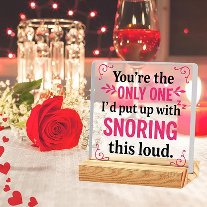 Valentines Desk Decor, Happy Valentine's Day Home Office Table Sign for Porch Tiered Tray Shelf Party, Rustic Romantic Acrylic Gifts Decorations for Him Her Wife, The Only One With Snoring This Loud