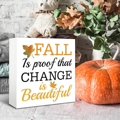 Rustic Autumn Wood Box Sign, Fall Artwork for Shelf Decoration, Rustic Home Decor, Fall is Proof that Change is Beautiful Sign Wooden Plaque 5 * 5inch