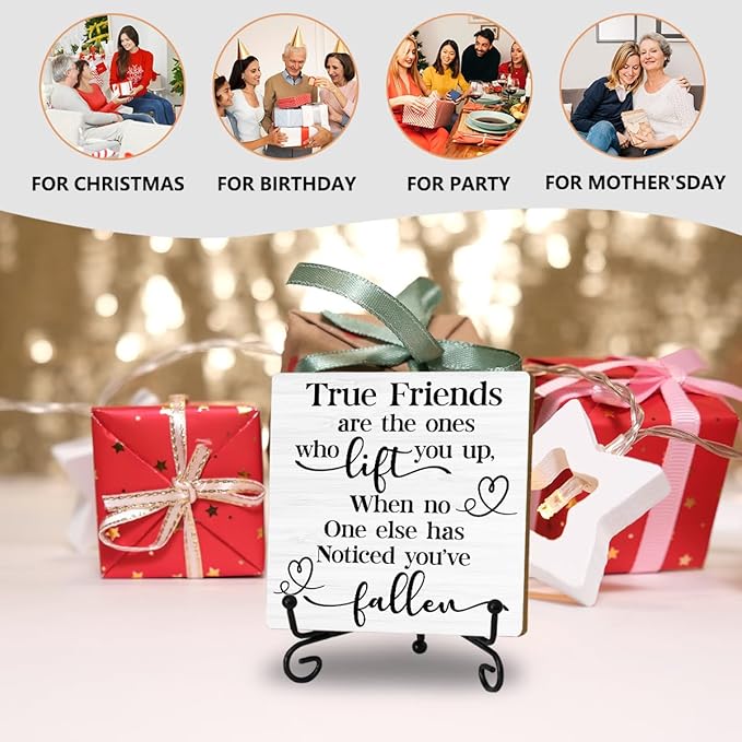Friendship Quotes Desk Decor Gifts for Women Best Friends, True Friends Are The Ones Who Lift You Up Tabletop Sign, Motivational Wood Plaque With Iron Stand for Home Office Bedroom Shelf Desk Decor
