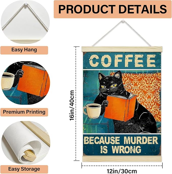 LETUROIA Black Cat Coffee Poster Hanger Frame, Because Murder is Wrong Canvas Wall Decor(12×16"), Wall Art For Home Kitchen Cafe Bar Shelf Office -39