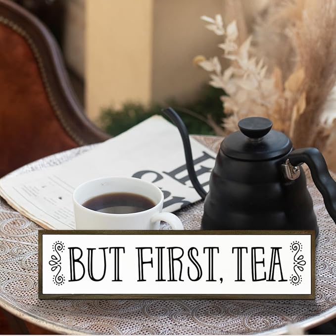 Tea Wood Sign Decor, Country Farmhouse Decoration for Home Kitchen Office, Rustic Teas Bar Decor, Wall Decors Art, Teas Lover Gift, But First Tea Sign, 17.8x4x1.2 inches