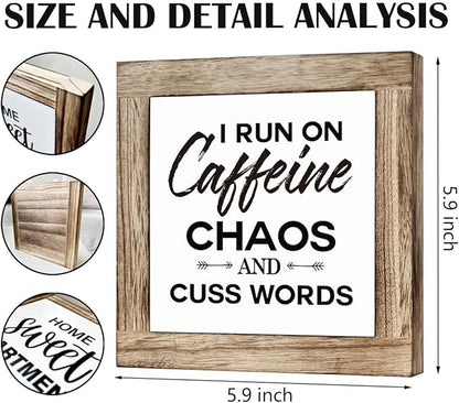 Modern Farmhouse Coffee Decor, White & Brown Wooden Box Sign, 5.9x5.9x0.7 Inch, I Run On Caffeine Chaos And Cuss Words