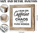 Modern Farmhouse Coffee Decor, White & Brown Wooden Box Sign, 5.9x5.9x0.7 Inch, I Run On Caffeine Chaos And Cuss Words