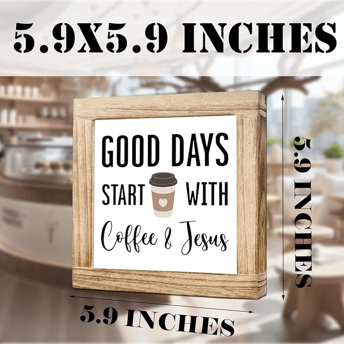 Coffee Sign Decor for Coffees Bar Good Days Start with Coffee & Jesus Wood Farmhouse Wall Sign Inspirational Cafe Bar Decor for Kitchen Home Office Ideal Gift To Christian Coffees Lover 5.9x5.9 Inch