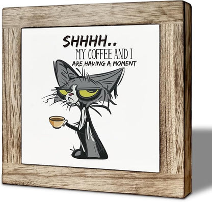 Funny Coffee Decor Sign, My Coffee and I Are Having a Moment, Funny Cat Wooden Sign, Farmhouse Cafe and Kitchen Decor, Square Wood Block Signs Table Decoration 5.9X5.9 Inches